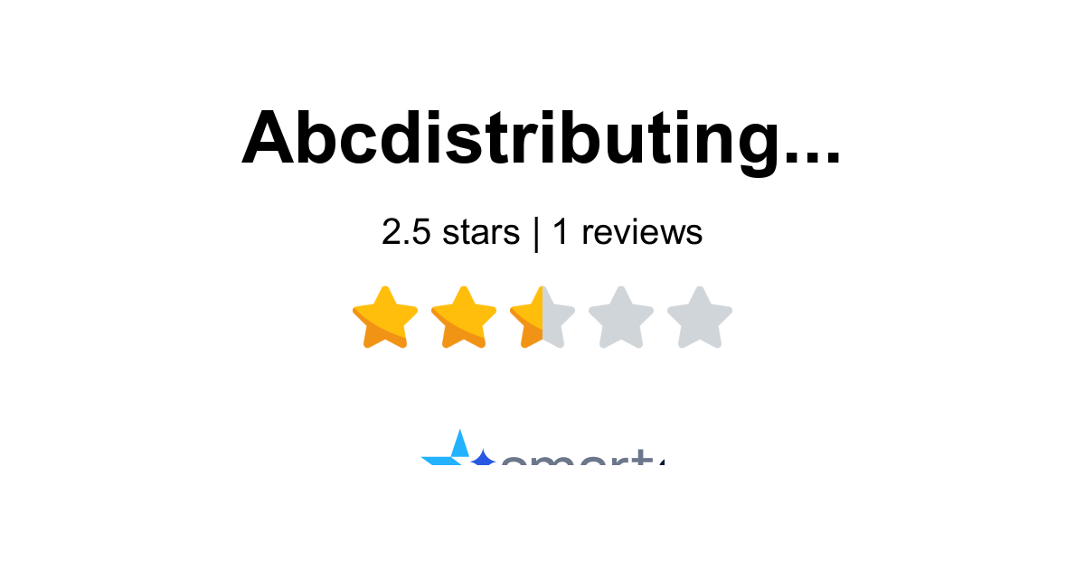 Abc Distributing Reviews - 1 Customer Rate 2.0/5 (2026) | SmartCustomer