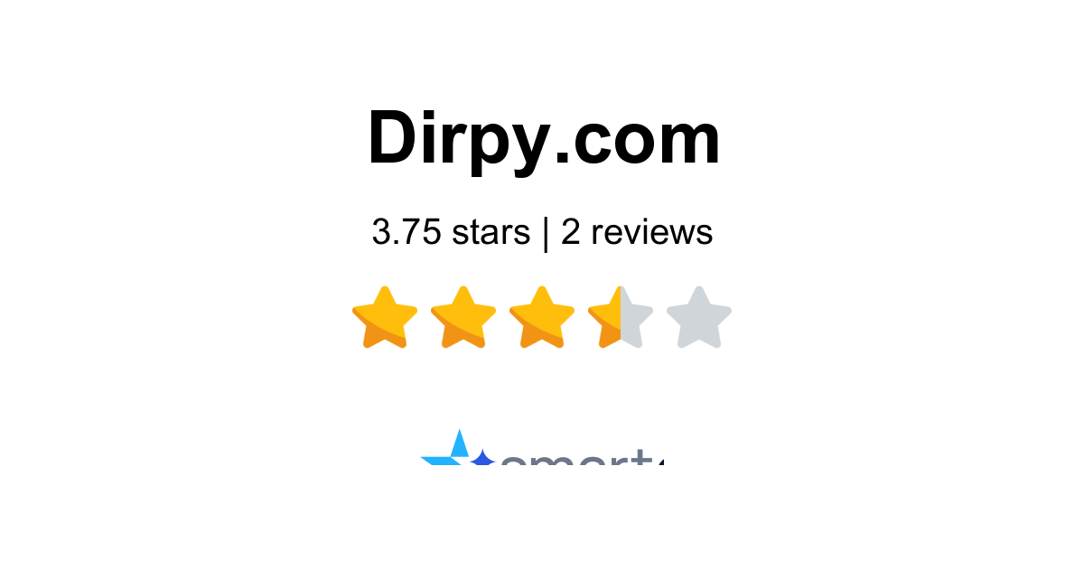 Dirpy Reviews - 2 Customers Rate 4.5/5 (2026) | SmartCustomer