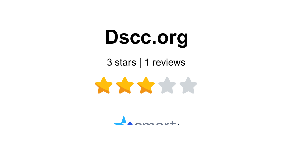 Dscc.org Reviews - 1 Customer Rate 3.0/5 (2026) | SmartCustomer
