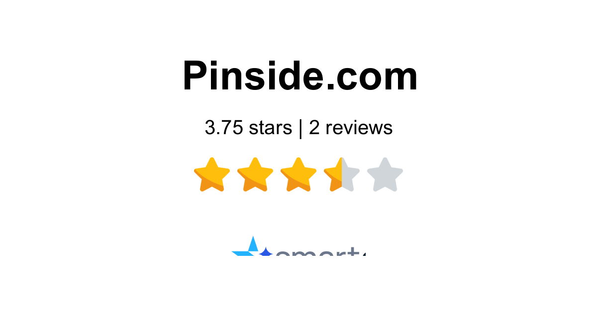 Pinside Reviews - 2 Customers Rate 4.5/5 (2026) | SmartCustomer