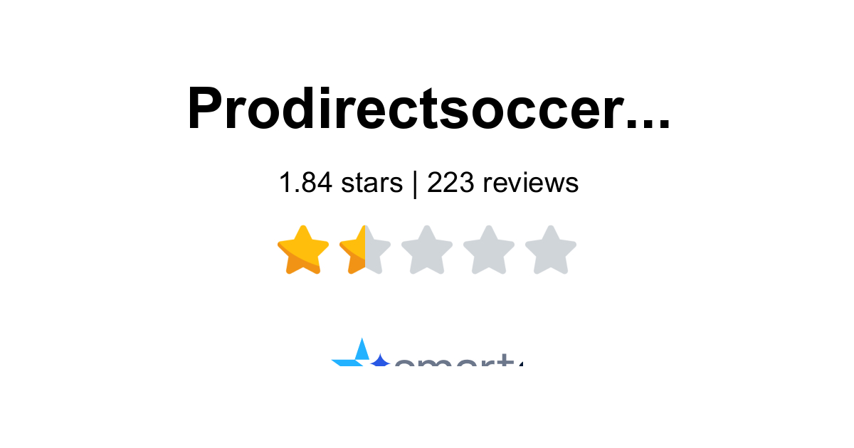 Pro:Direct Soccer Reviews - 223 Customers Rate 1.8/5 (2026) | SmartCustomer
