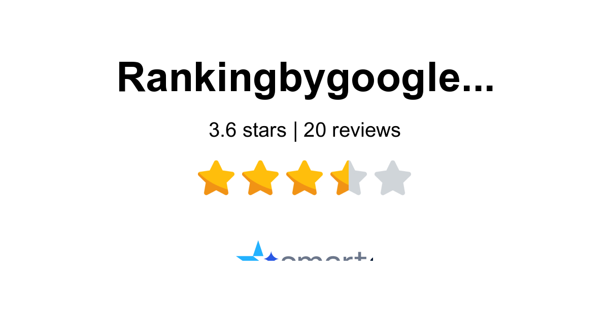 Ranking by Google Reviews - Read 20 Customer Reviews of Ranking by ...